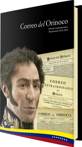 Correo del Orinoco. Edición bicentenario 1818-2018